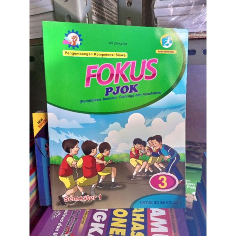 Buku Fokus PJOK Semester 1 Kelas 3 / Fokus Olahraga / Fokus Kelas 3