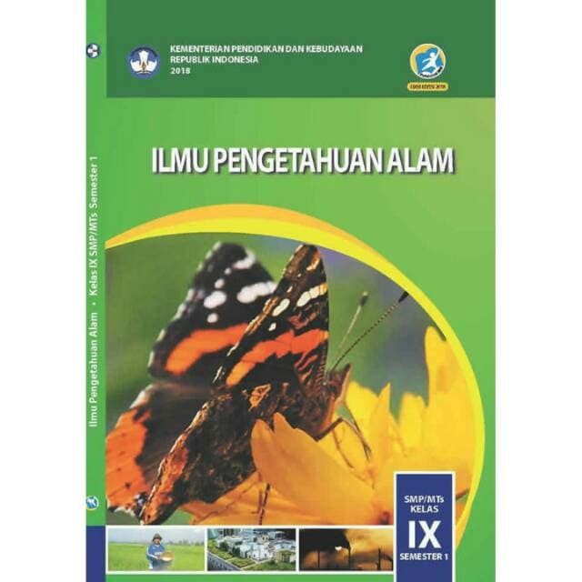 Buku IPA Ilmu pengetahuan alam  Kelas 7 8 9 Semester 1 2 Revisi Diknas Kurikulum 2013-IPA 9 SMT 2