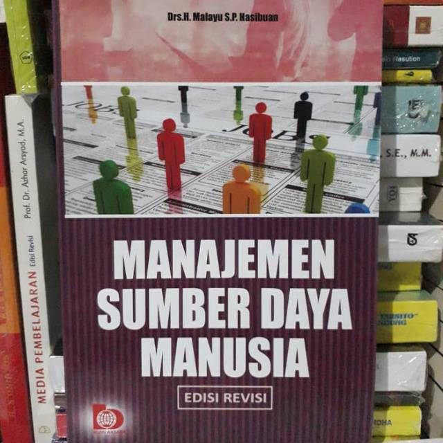 Jual MANAJEMEN SUMBER DAYA MANUSIA Edisi Revisi By Drs M Malayu S P ...