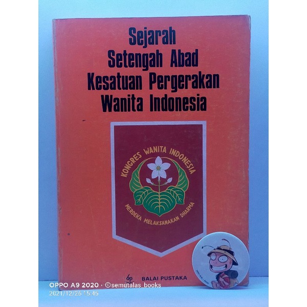 Sejarah Setengah Abad Pergerakan Wanita Indonesia