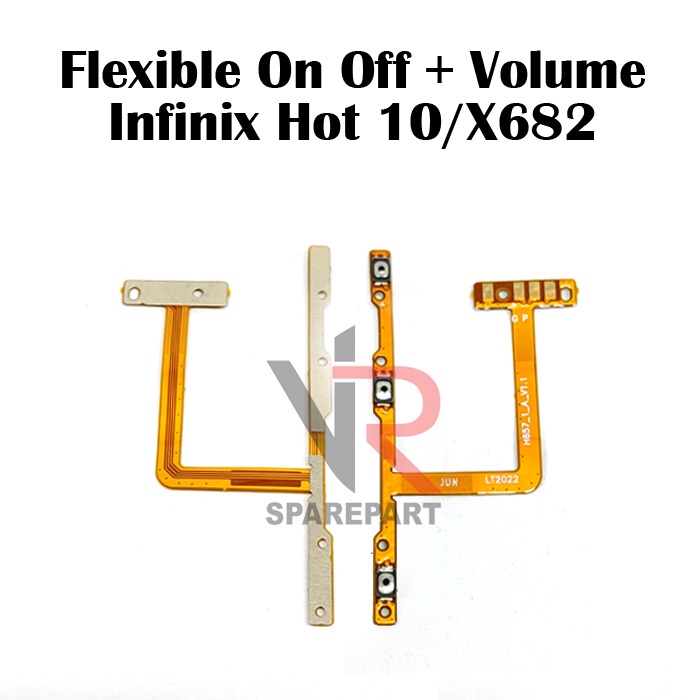 FLEXIBLE ON OFF INFINIX HOT 10 / X682 ON OFF + VOLUME