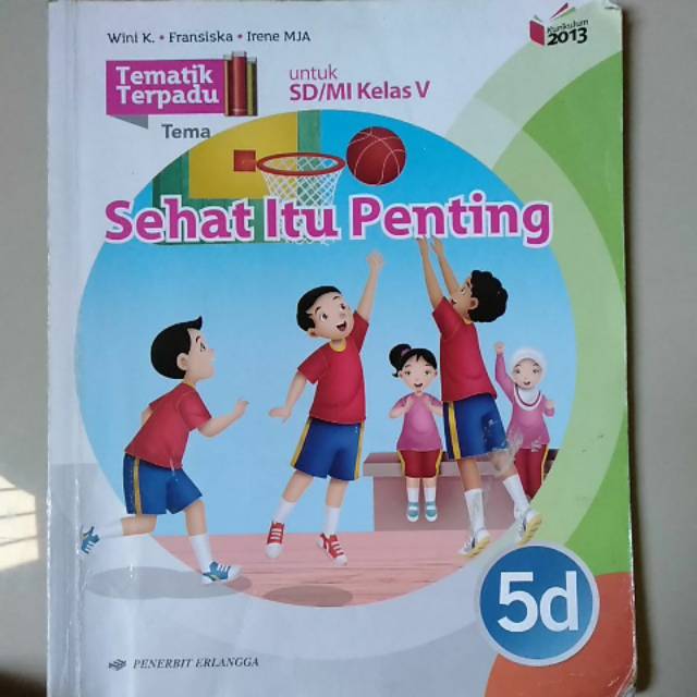 Buku Tematik Terpadu Sehat Itu Penting