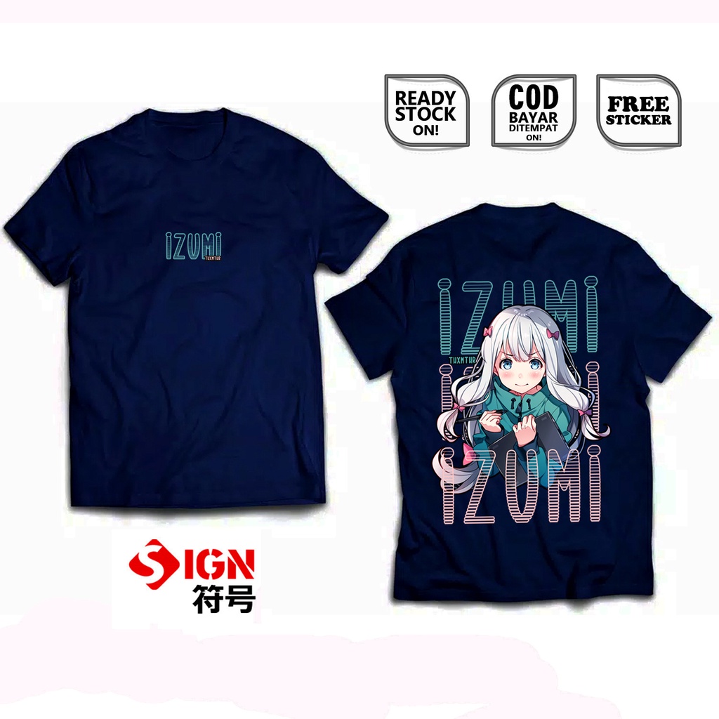 KAOS IZUMI SAGIRI EROMANGA SENSEI MASAMUNE WAIFU ANIME MANGA MEGUMI JINNO AYAME KAGURAZAKA KYOUKA ELF YAMADA MURAMASA SENJU WIBU OTAKU BAJU JEPANG JAPAN CULTURE - SIGN CLOTH