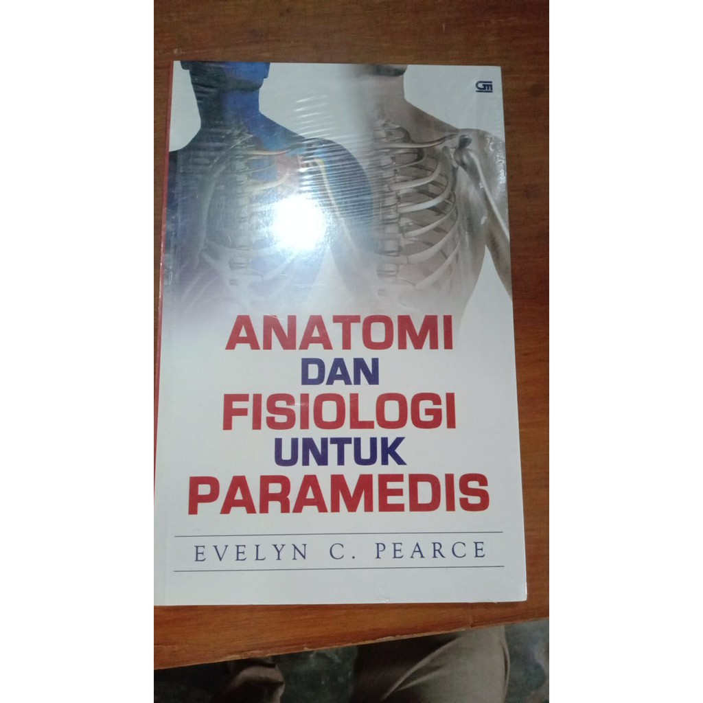 BUKU ANATOMI FISIOLOGI UNTUK PARAMEDIS EVELYN