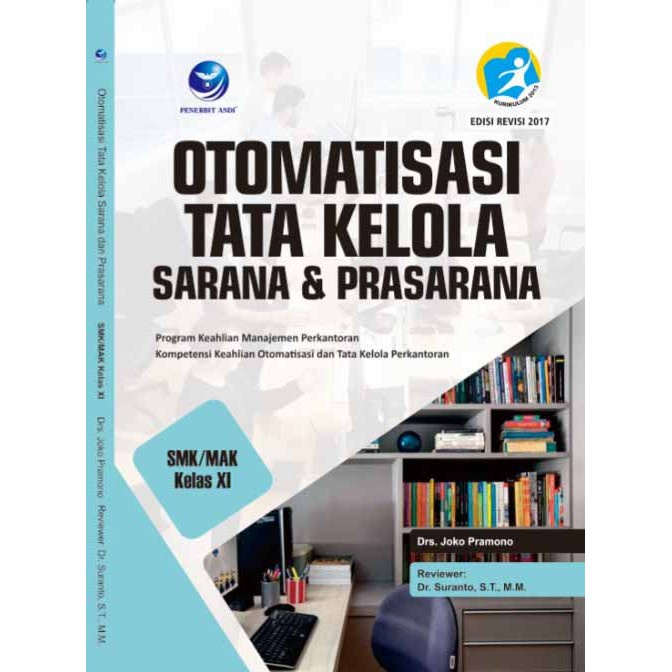 

Buku SMK | Otomatisasi Tata Kelola Sarana dan Prasarana Untuk SMK / MAK Kelas 11