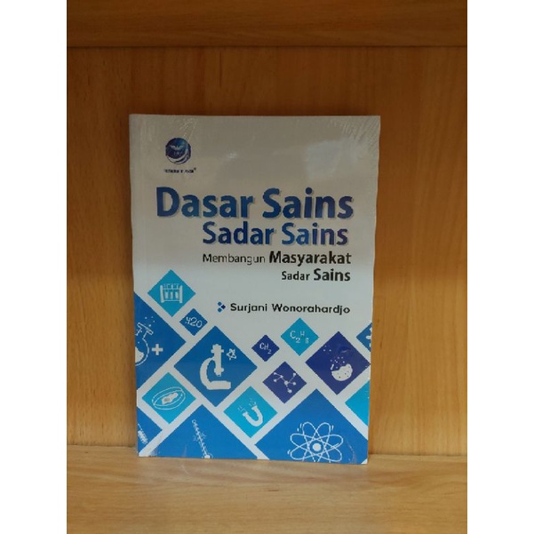 Dasar Sains Sadar Sains Membangun Masyarakat Sadar Sains