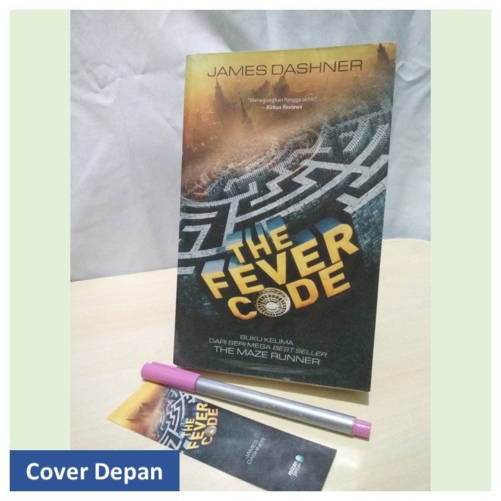 Buku Novel "The Fever Code” Seri The Maze Runner- James Dashner - Bekas - Bahasa Indonesia