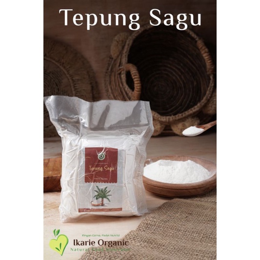 

Tepung Sagu Ikarie Organic 250gr