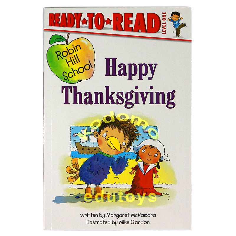 

Happy Thanksgiving(Robin Hill School) - Ready To Read Level 1