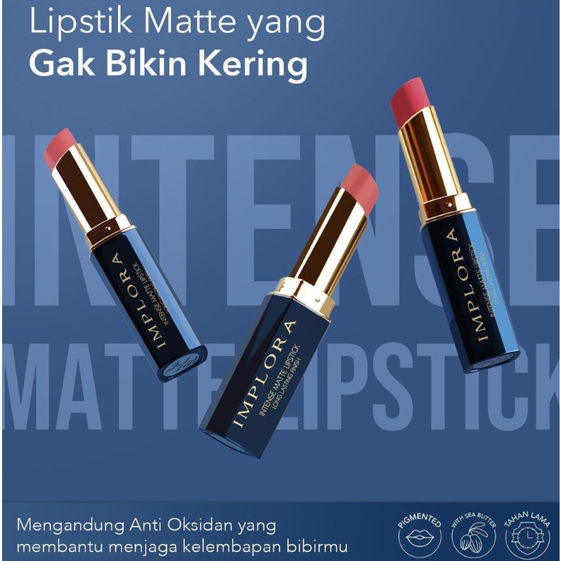 Implora Lipstick Intense Matte (Lipstik Implora)