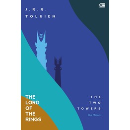 Gramedia - The Lord Of The Rings#2: Dua Menara (Two Towers) J.R.R. Tolkien