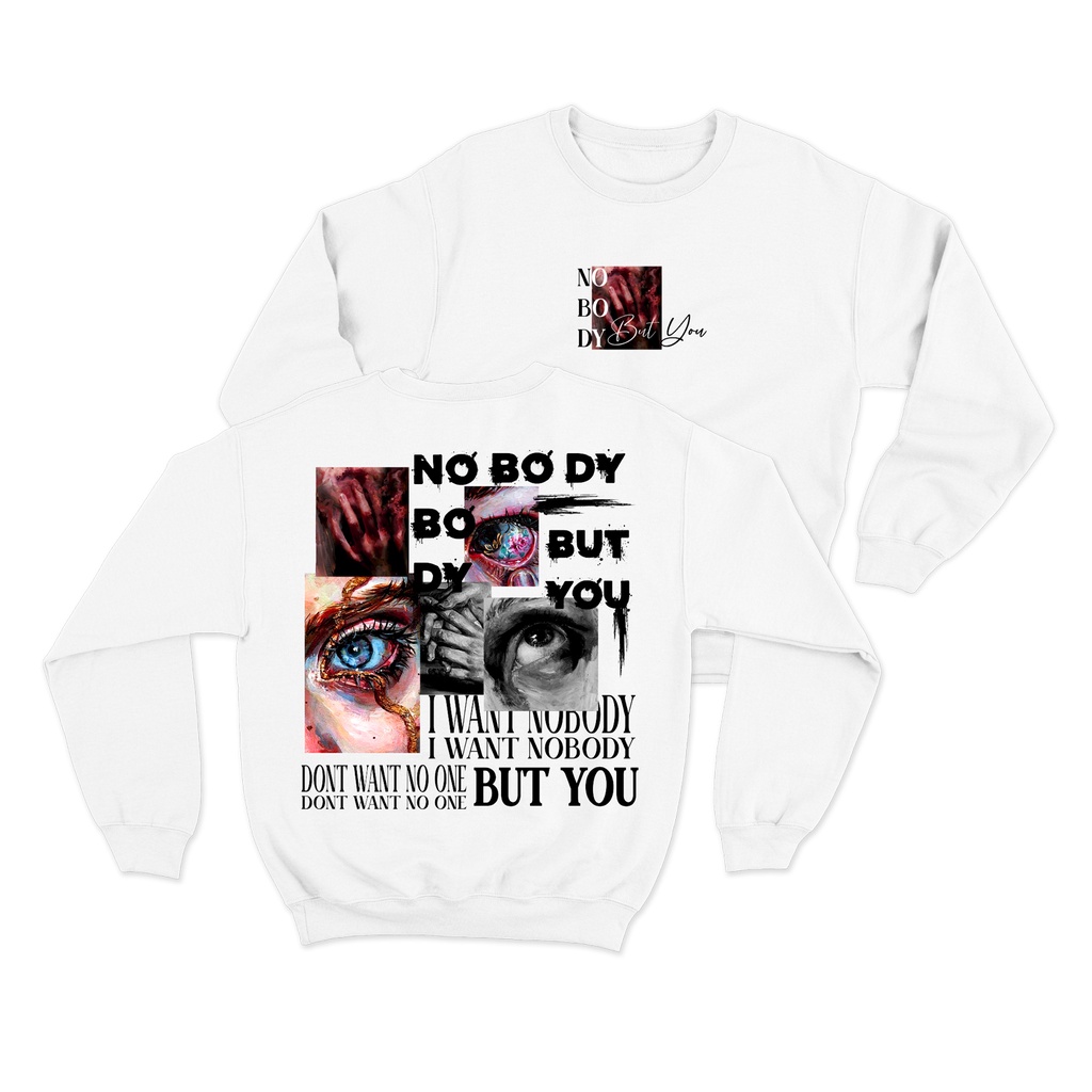 Sweaterpolos Basic Sweater NOBODY BUT YOU ( Sablon ) Unisex Pria &amp; Wanita