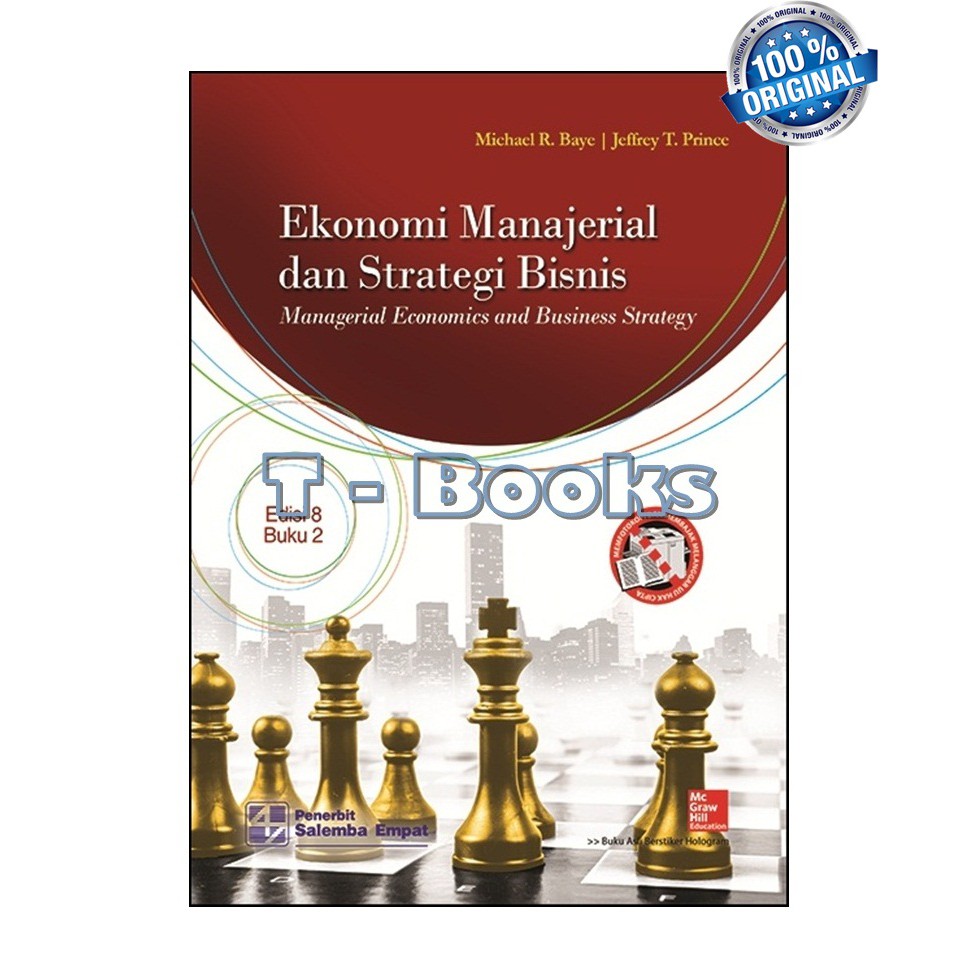 

Ekonomi Manajerial dan Strategi Bisnis Buku 2 Edisi 8 / Michael R. Baye, Jeffrey T. Prince