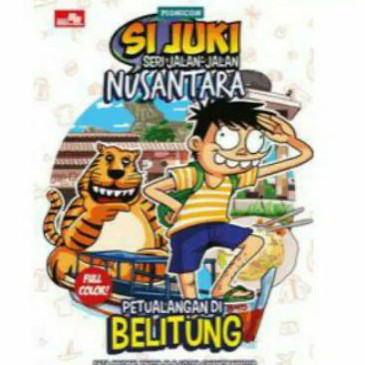 

SI JUKI SERI JALAN JALAN NUSANTARA: PETUALANGAN DI BELITUNG