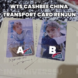 [SALE] OFFICIAL PHOTOCARD RENJUN CASHBEE CHINA TRANSPORT CARD RENJUN FROMHOME CASHBEE TCARD RENJUN FROM HOME A VER B VER