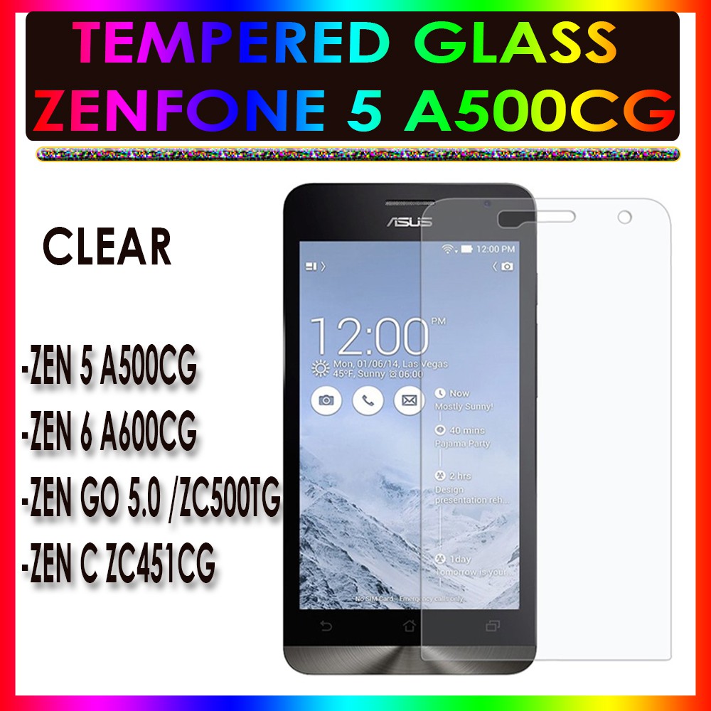 TEMPERED GLASS ZENFONE 5 ZENFONE A500CG ZENFONE 6 ZENFONE A600CG ZENFONE C ZENFONE ZC451CG ZENFONE GO 5.0 INCH ZENFONE ZC500TG ANTI GORES KACA TEMPER GLASS