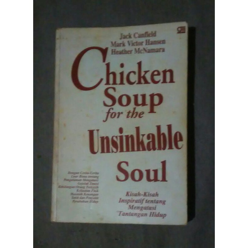 Jual CHICKEN SOUP FOR THE UNSINKABLE SOUL 101 KISAH INSPIRATIF TENTANG