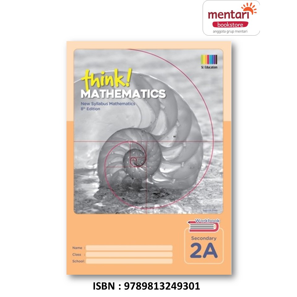Think! Mathematics (8th Edition) | Buku Matematika SMP-Workbook 2A