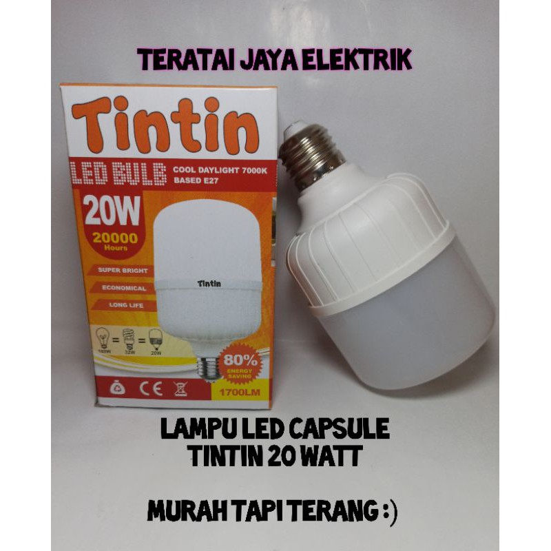 Lampu LED kapsul TinTin 20 watt / Bohlam Led Capsule