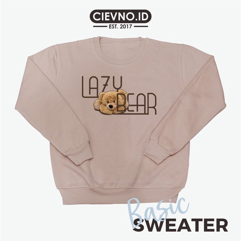 B.SWEATER LAZY BEAR (DIGITAL PRINTING) Size M - XXXL