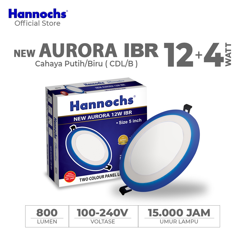 Hannochs New Aurora 12 Watt IBR CDL - Cahaya Putih