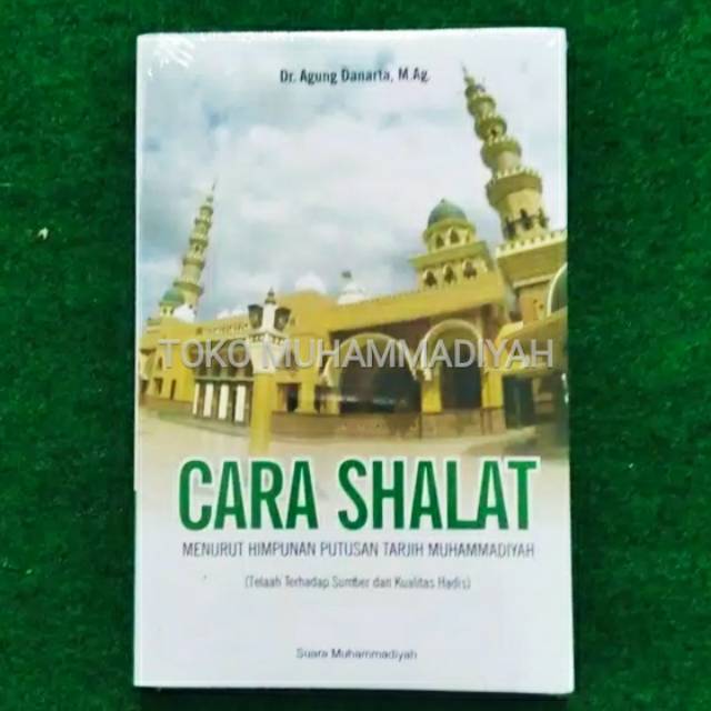CARA SHALAT MENURUT HPT MUHAMMADIYAH