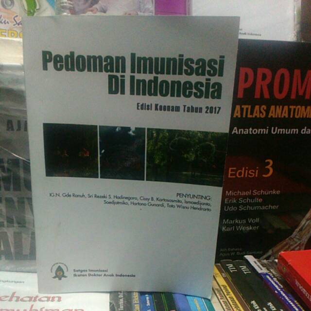 Jual Buku Pedoman Imunisasi Di Indonesia Idai 2017 Indonesia|Shopee ...