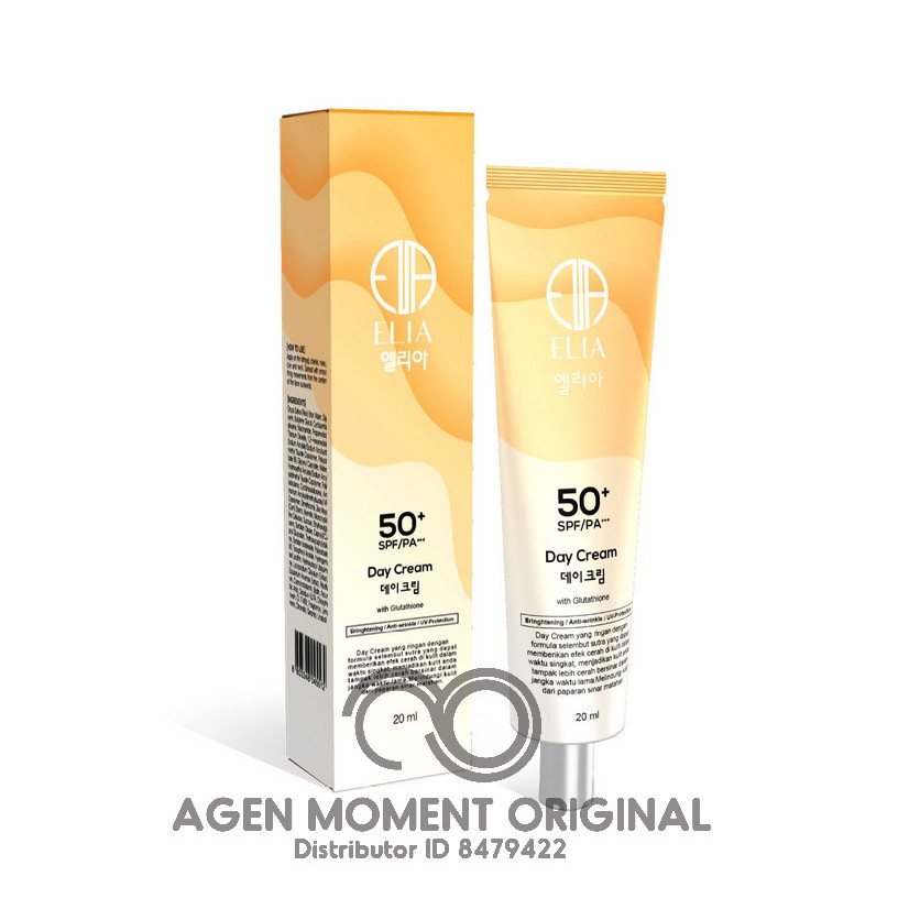 DAY CREAM ELIA MOMENT - Pencerah Wajah Cepat Putih & Glowing 100% Aman Skincare Korea