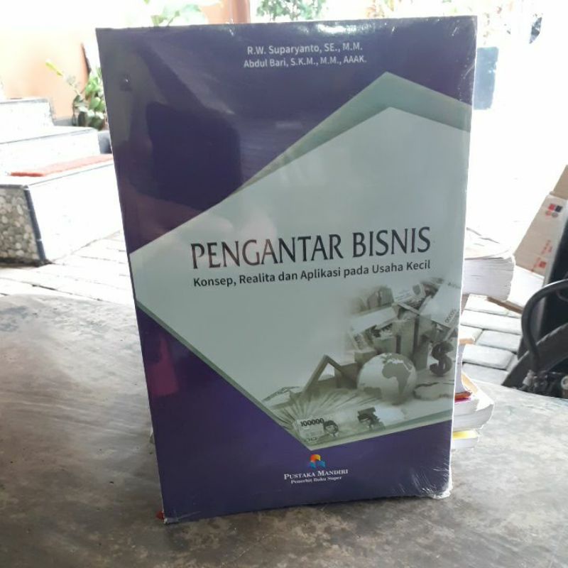 

BUKU ORIGINAL PENGANTAR BISNIS UNTUK USAHA KECIL