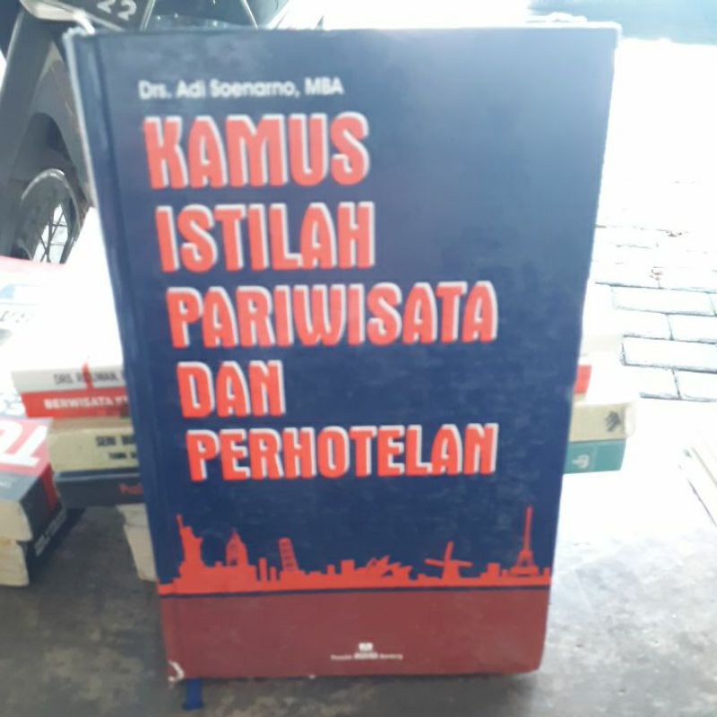 

BUKU ORIGINAL KAMUS ISTILAH PARIWISATA DAN PERHOTELAN