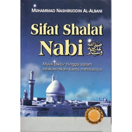 Buku Tuntunan Solat - Sifat Shalat Nabi SAW