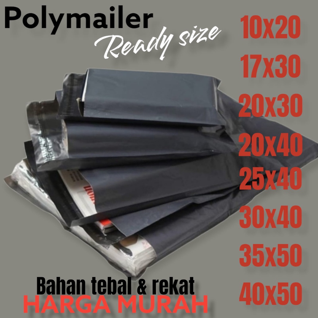 TERMURAH POLYMAILER UK 10 X 20 | 17 / 20 x 30 | 20 / 25 / 30 X 40 | 35 / 40 X 50 TERLENGKAP KANTONG PLASTIK POLYMAILER AMPLOP PACKING ONLINE SHOP TEBAL PREMIUM + LEM PEREKAT