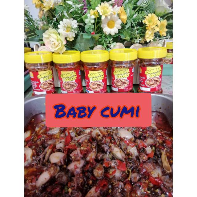 

sambal gojoz baby cumi