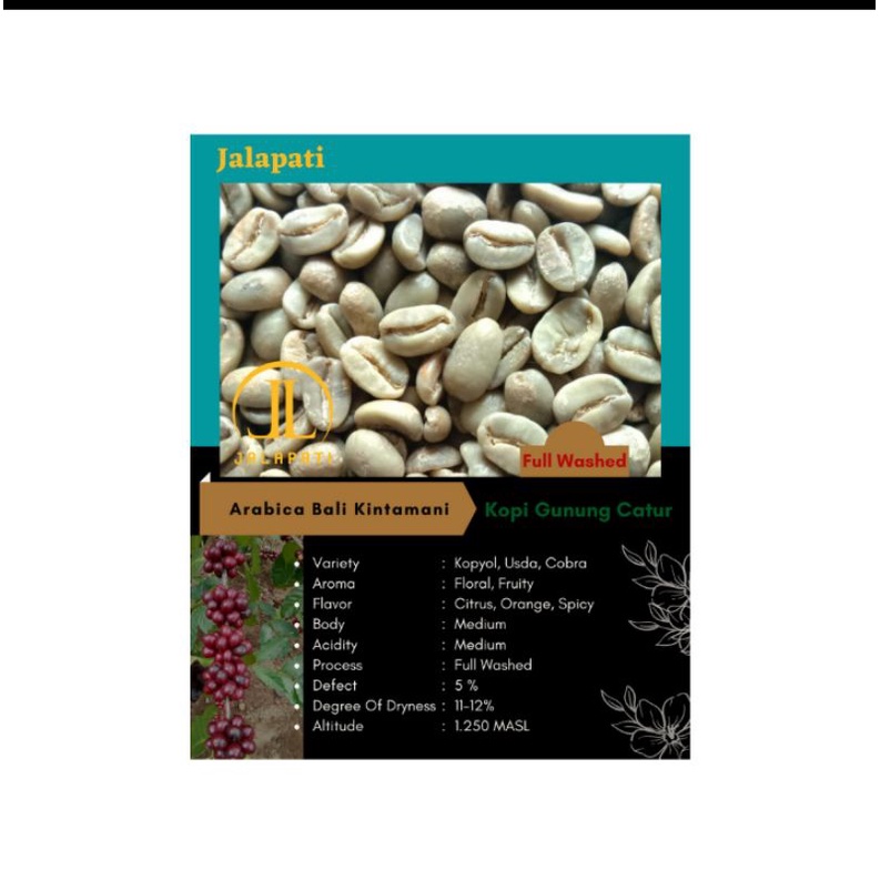 

Jalapati|GreenBean|kopi|arabica|BaliKintamani|GnCatur|1Kg