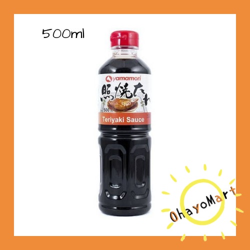 Yamamori Teriyaki Sauce/ Kecap Teriyaki Yamamori/ Bumbu teriyaki 500ml