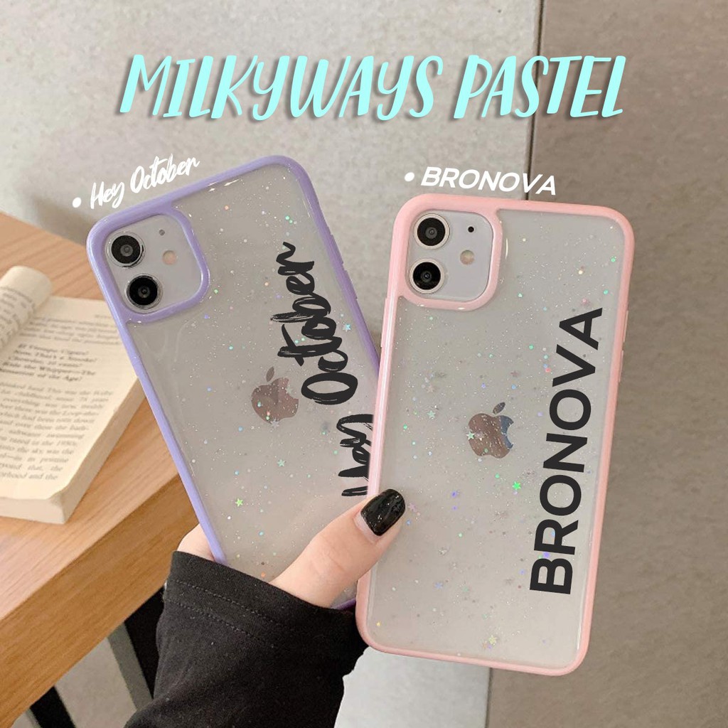 Custom Nama Milkyway Softcase iphone 6 6s 7 8 6 plus 6s plus 7 plus 8 plus X Xs Xr Xs Max 11 Pro Max 12 13