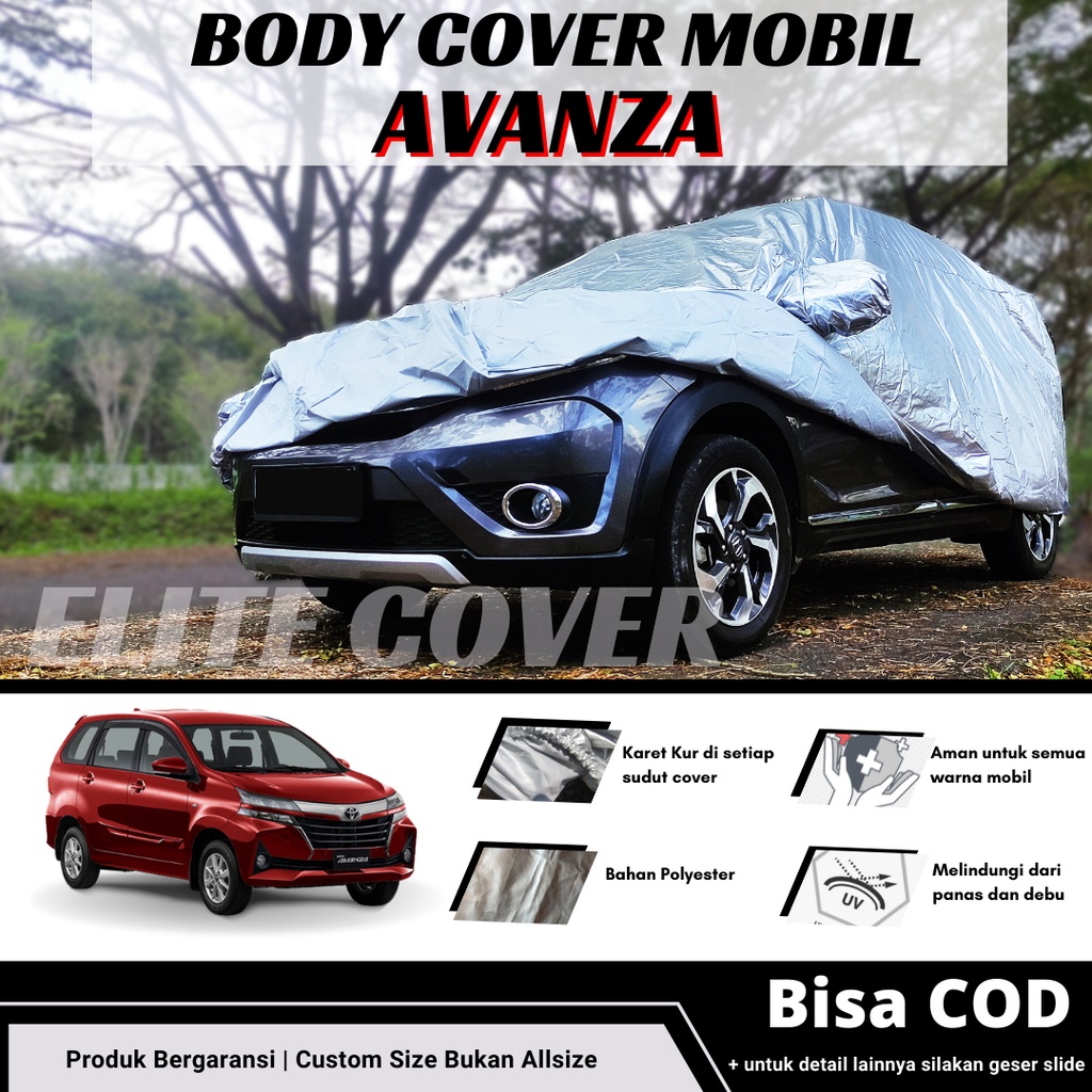 Sarung Mobil Avanza Lama New Cover Penutup Mantel Mobil Avanza Veloz 2010 2012 Waterproof Outdoor