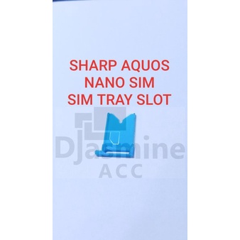 Sim Tray Sharp Aquos Nano Sim Tray Slot Sharp Aquos 1pcs 302SH SH-01H 304SH 04G SH-04H