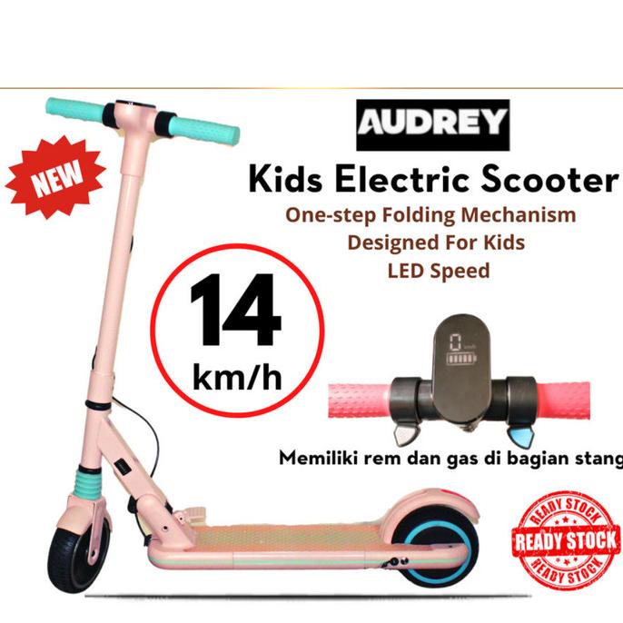 AUDREY KIDS ELECTRIC SCOOTER AD001 6.5 INCH / SKUTER LISTRIK ANAK DFSG5E54