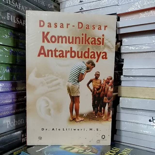 

Dasar dasar komunikasi antarbudaya