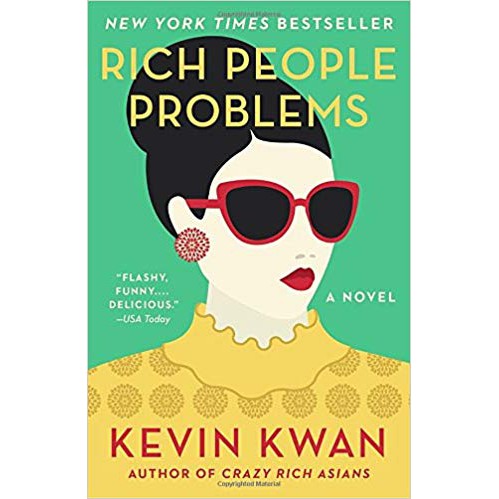 Rich People Problems by kevin kwan