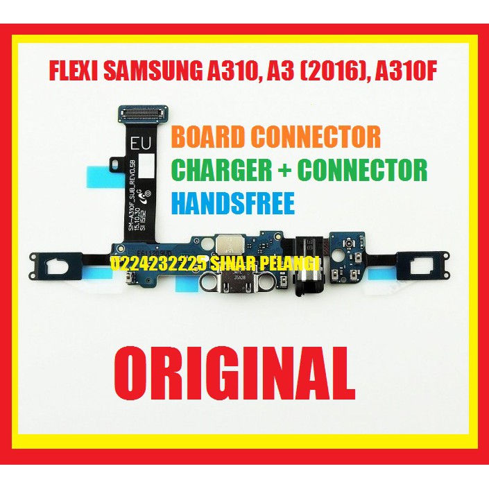 FLEXI FLEXIBLE FLEX SAMSUNG A310 2016 A310F KONEKTOR CONNECTOR CHARGER HANDSFREE HEDSET 906438