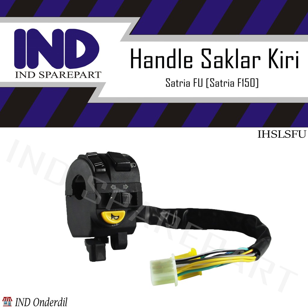 Handle/Handel/Tombol Switch/Saklar Kiri Lampu Sen/Dim/Klakson/Depan On Off Satria FU 150/Satria F150