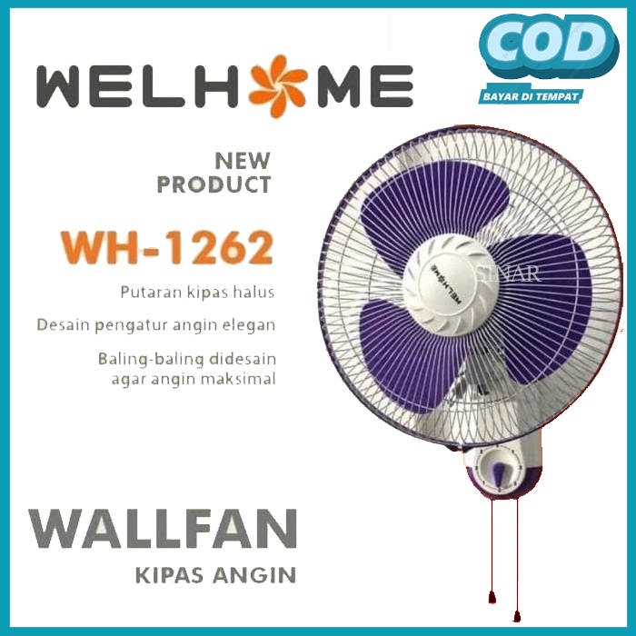 Kipas Angin Dinding/WallFan Welhome WH-1261 dan WH-1262