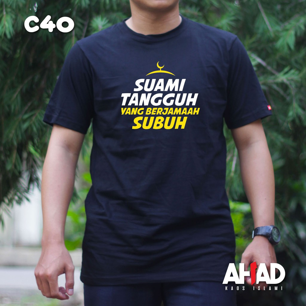 Kaos Islami Ahad - Suami Tangguh C40