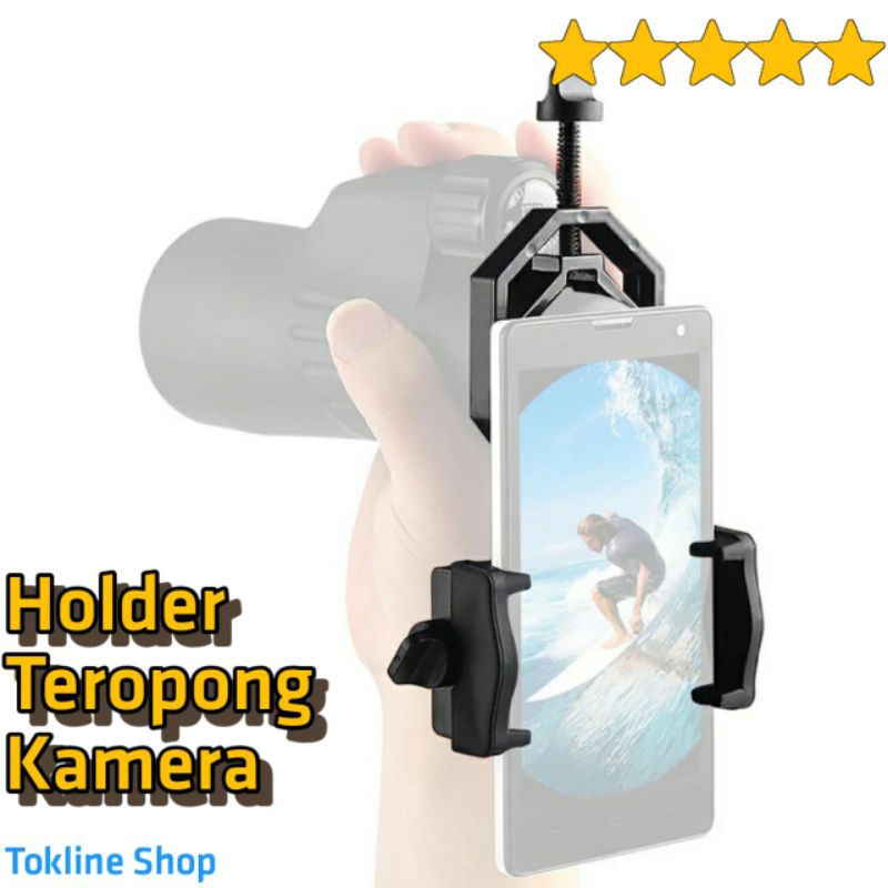 Holder Hp Teropong Binocular Monocular Holder Handphone Smartphone