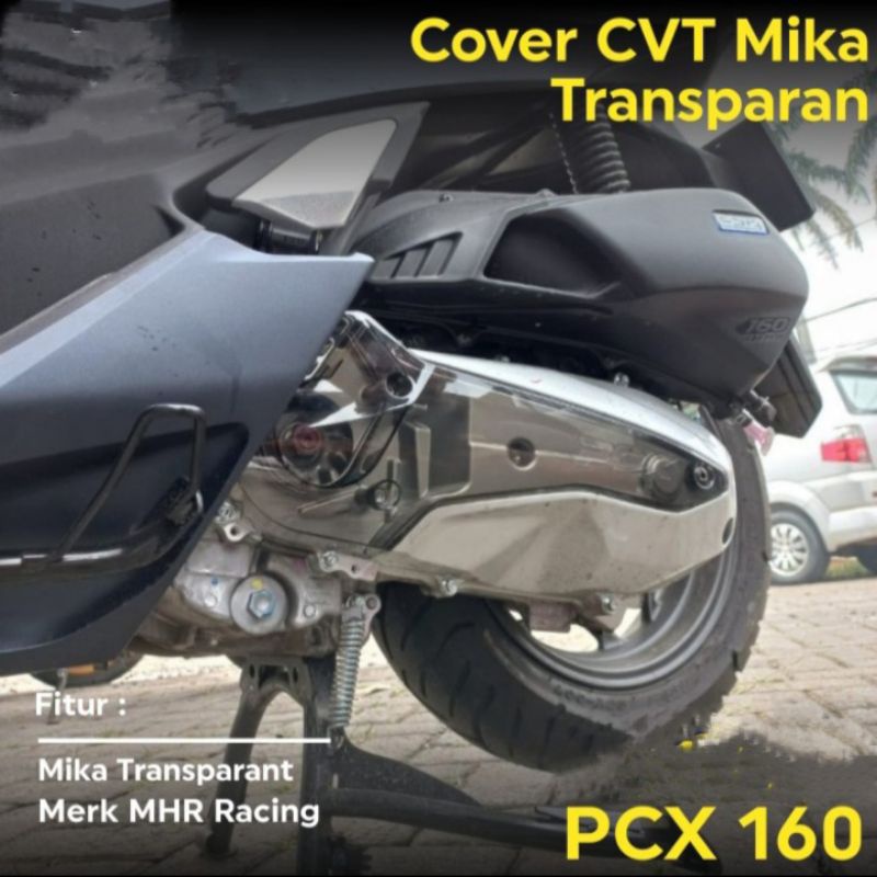 Tutup CVT PCX 160 Cover Cvt PCX 160 Tranparan