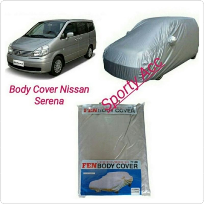 Body Cover / Selimut Mobil Nissan Serena