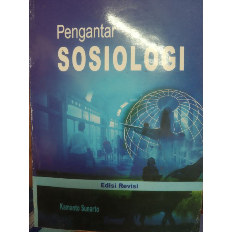 

PENGANTAR SOSIOLOGI BY KAMANTO