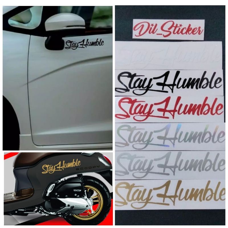 

STICKER STAY HUMBLE CUTTING